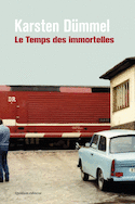 Temps des immortelles (Le)